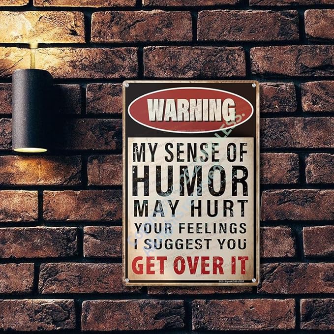 Funny Man Cave Decor for Men | 12x8″ Durable Vintage Metal Man Cave Signs Wall Decorations for Basement/Garage/Mancave, 'Warning: My Sense of Humor May Hurt Your Feelings', 2358