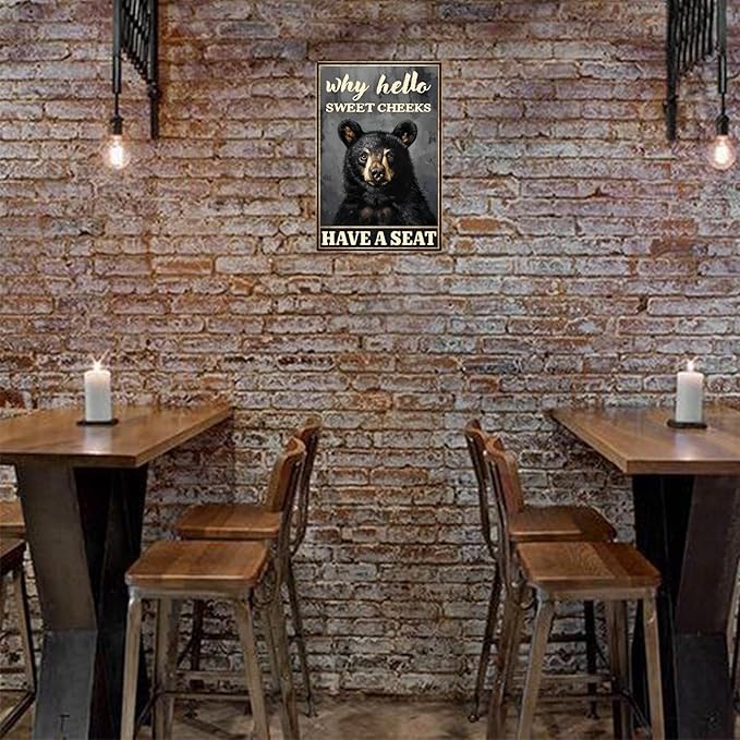 Metal Signs Why Hello Sweet Cheeks Have A Seat Black Bear Vintage Tin Sign for Home Office Kitchen Bar Cafe Garden Wall Decor 12x8 Inch