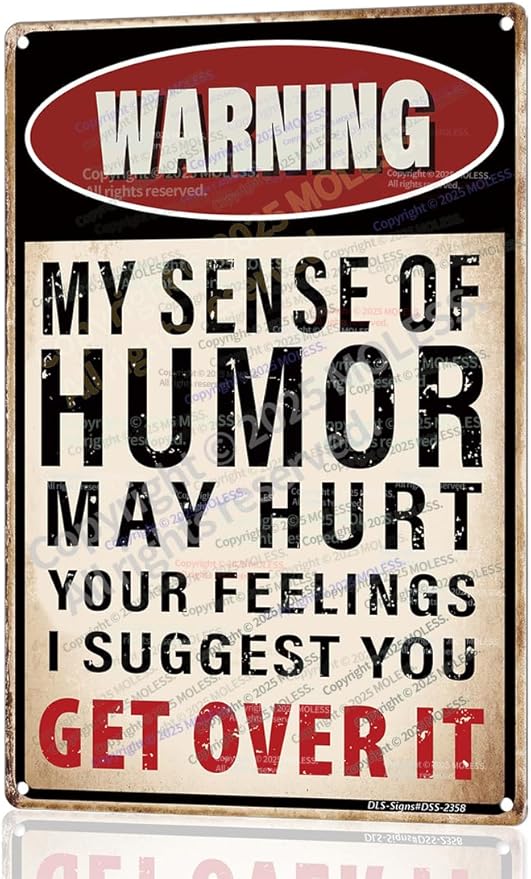Funny Man Cave Decor for Men | 12x8″ Durable Vintage Metal Man Cave Signs Wall Decorations for Basement/Garage/Mancave, 'Warning: My Sense of Humor May Hurt Your Feelings', 2358