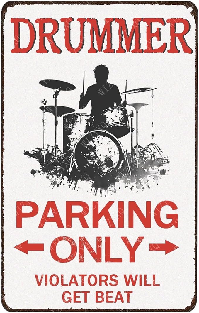 Drummer Parking Only Violators Will Get Beat Tin Sign Drummer Sign for Men Vintage Wall Decor for Men Cave Garage Bar 12×8 Inch