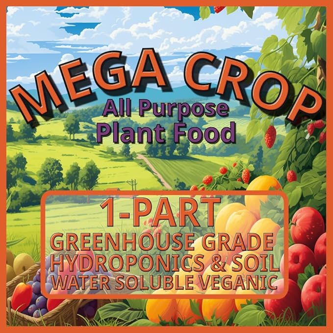 Mega Crop 1-Part Complete Base Nutrient - Hydroponic and Soil Fertilizer for Plants with Organics – Easy to Use for Max harvests - Makes 500+ Gallons
