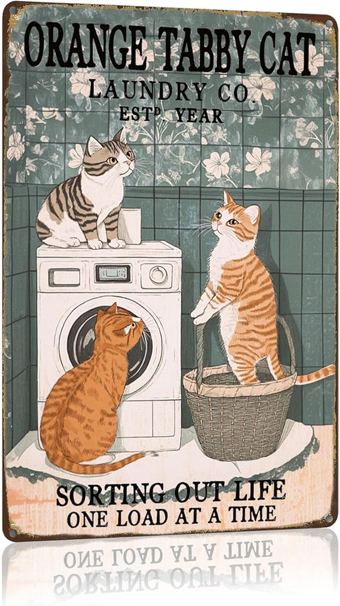 Metal Signs Orange Tabby Cat Laundry Co Est Year Sorting Out Life One Load At A Time Sign Tin Sign Vintage Wall Decor for Bathroom Bar Cafe Bedroom Living Room 12×8 Inch